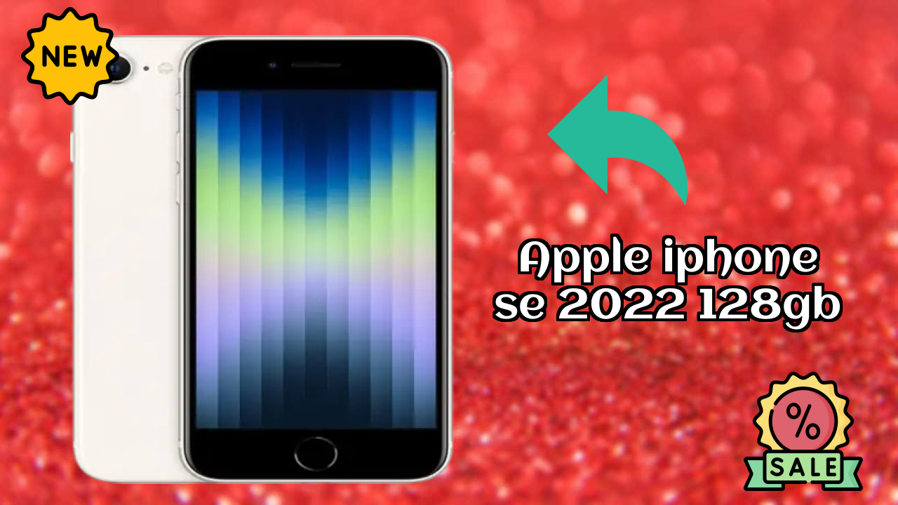 Apple IPhone SE 2022 128GB Price Drop: Available at Just ₹52,600