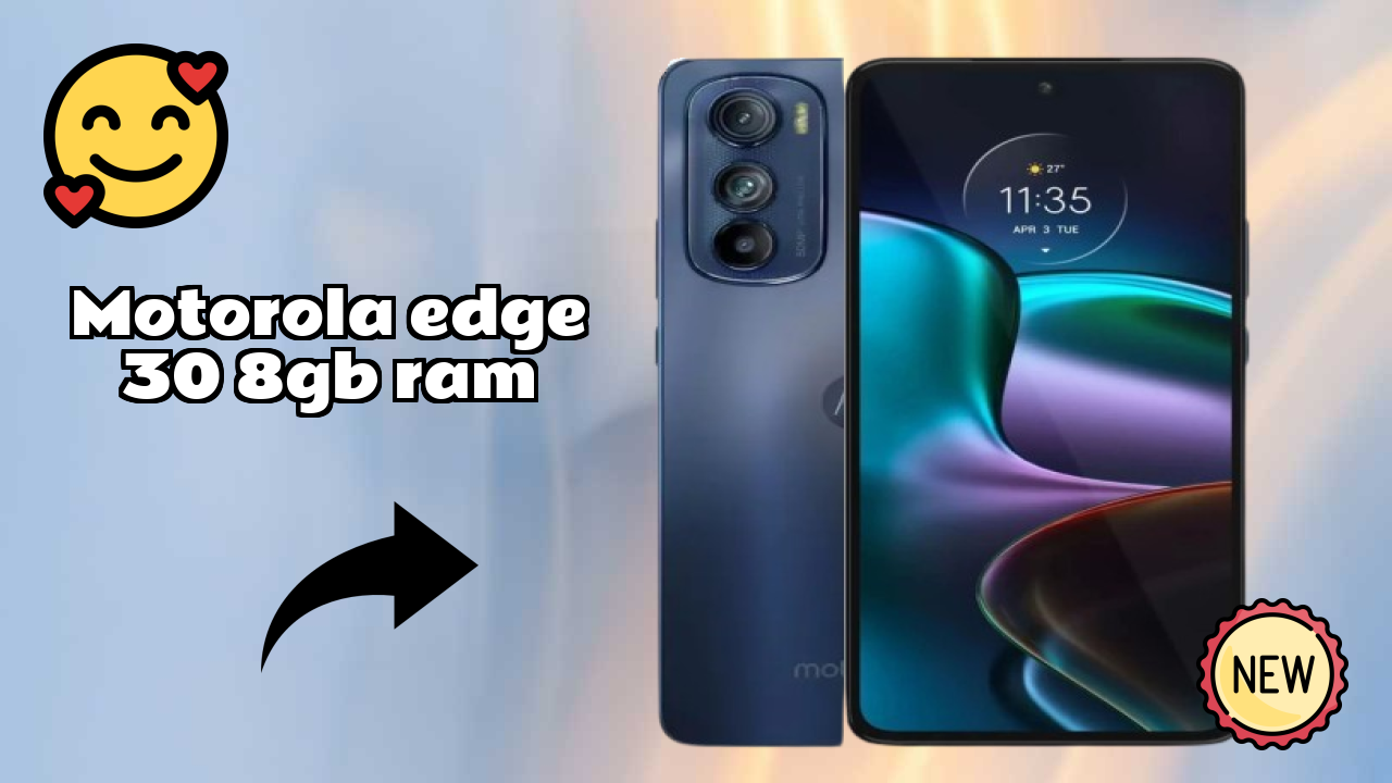 Motorola Edge 30 8GB RAM Complete Review: Everything You Need to Know