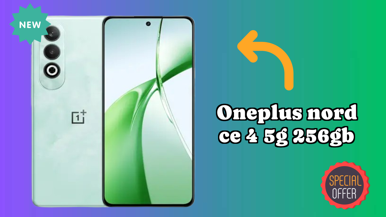 OnePlus Nord CE 4 5G 256GB vs Competition: Best Phone Winner