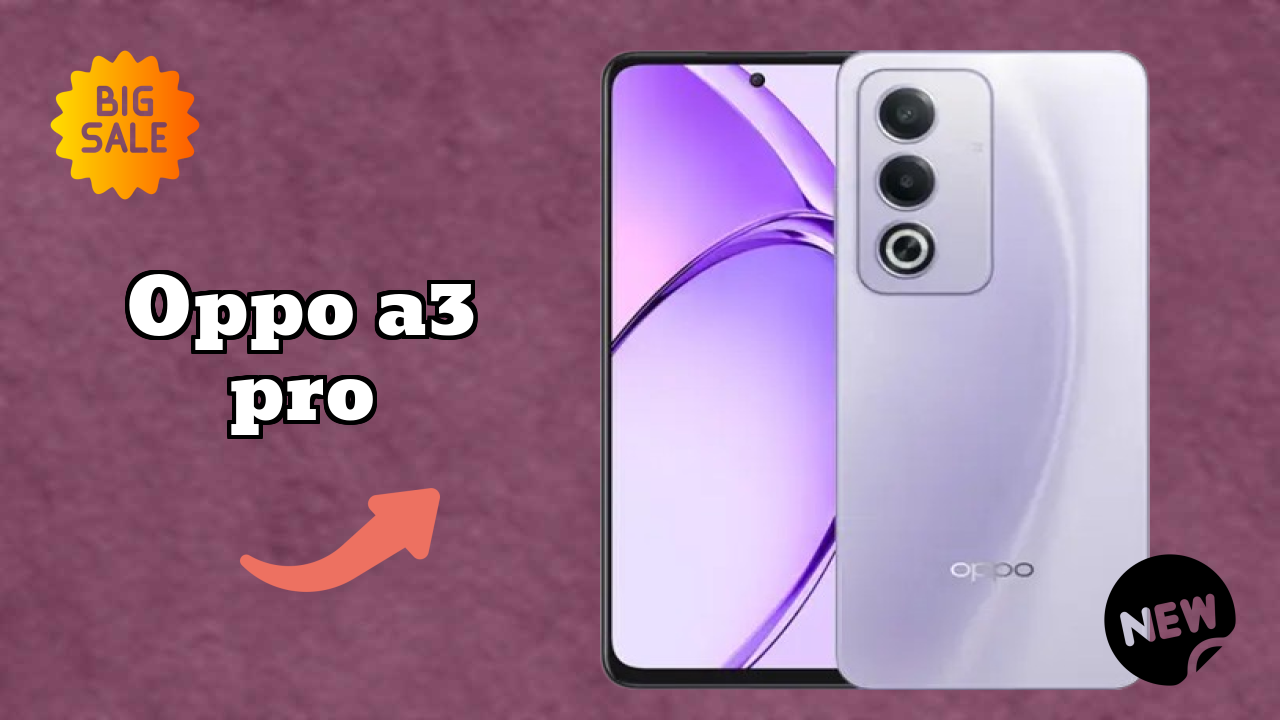 OPPO A3 Pro RAM Review: 8 GB RAM Multitasking Analysis