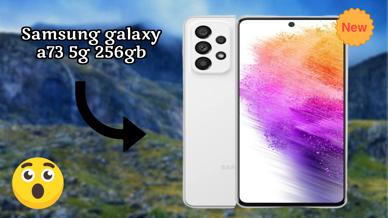 Samsung Galaxy A73 5G 256GB Display Analysis: 6.7 Inches (17.02 Cm) Quality